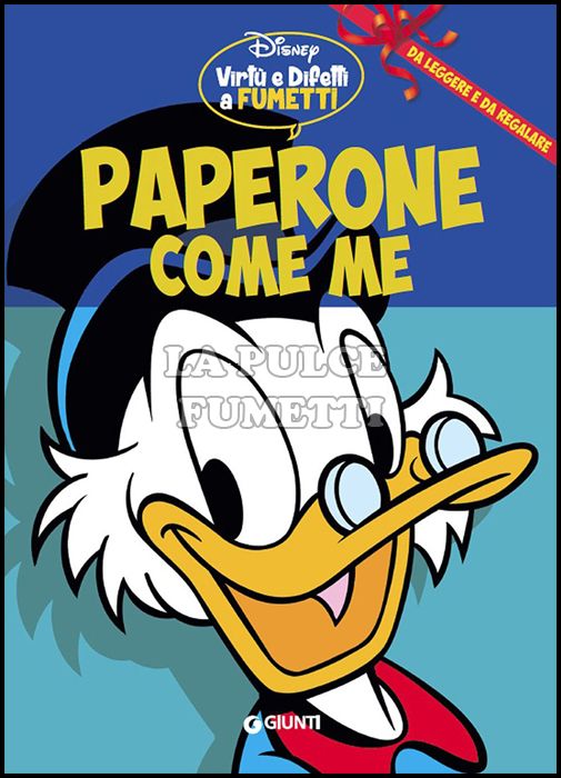 VIRTÙ E DIFETTI A FUMETTI - PAPERONE COME ME